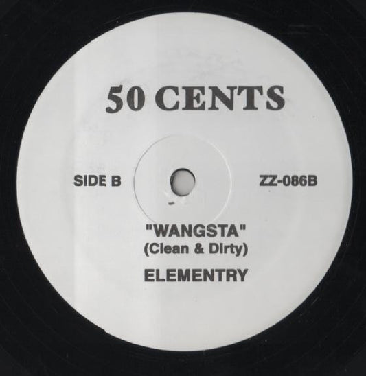 50 Cent : Your After My Chedda / Wangsta / Elementry (12", Unofficial)