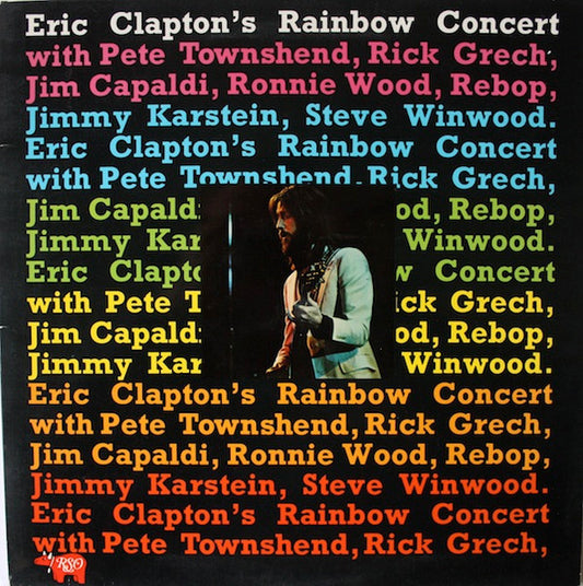 Eric Clapton : Eric Clapton's Rainbow Concert (LP, Album, Gat)
