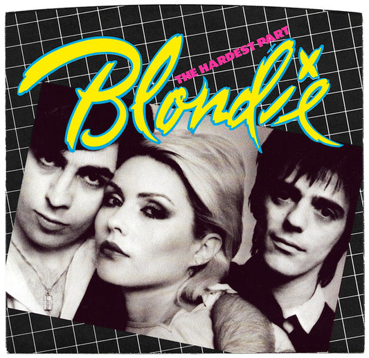 Blondie : The Hardest Part (7", Single)