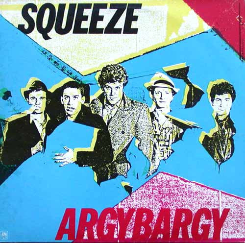 Squeeze (2) : Argybargy (LP, Album)