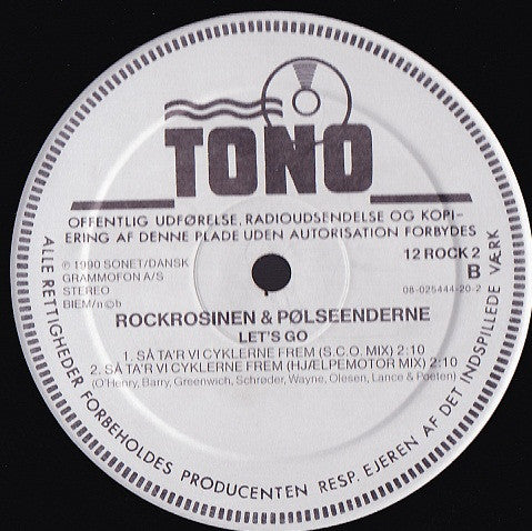 Rockrosinen & Pølseenderne : Let's Go (12")