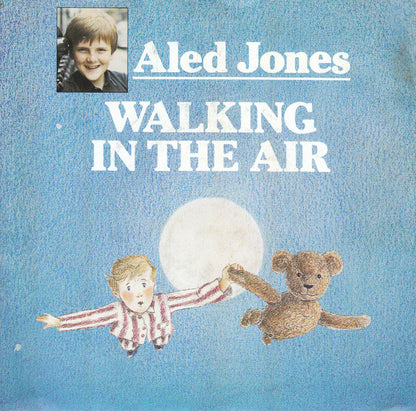 Aled Jones : Walking In The Air (7", Single)