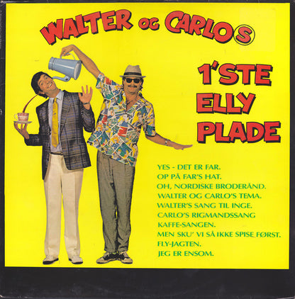Walter Og Carlo : Walter Og Carlo's 1'ste Elly Plade (LP)
