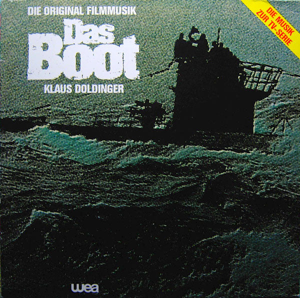 Klaus Doldinger : Das Boot (Die Original Filmmusik) (LP, Album, RE)
