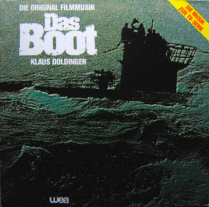 Klaus Doldinger : Das Boot (Die Original Filmmusik) (LP, Album, RE)