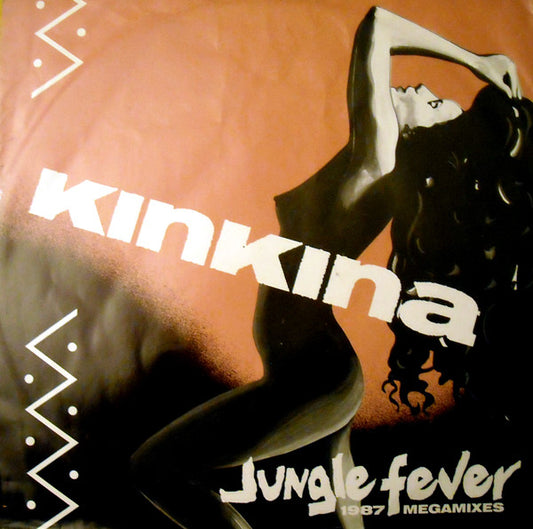 Kinkina : Jungle Fever (1987 Megamixes) (12")