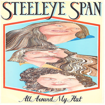 Steeleye Span : All Around My Hat (LP, Album)