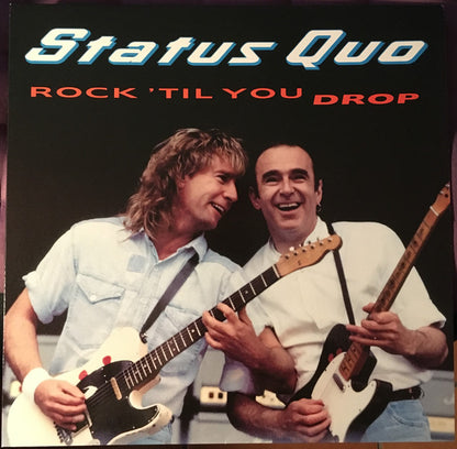 Status Quo : Rock 'Til You Drop (LP, Album)