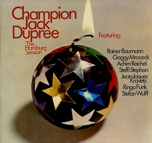 Champion Jack Dupree Featuring Rainer Baumann, Gagey Mrozek, Achim Reichel, Steffi Stephan, Jean-Jacques Kravetz, Ringo Funk, Stefan Wulff : The Hamburg Session (LP, Album)