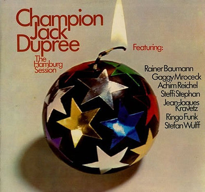 Champion Jack Dupree Featuring Rainer Baumann, Gagey Mrozek, Achim Reichel, Steffi Stephan, Jean-Jacques Kravetz, Ringo Funk, Stefan Wulff : The Hamburg Session (LP, Album)