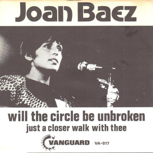 Joan Baez : Will The Circle Be Unbroken (7")