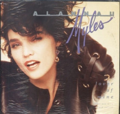 Alannah Myles : Lover Of Mine (12")