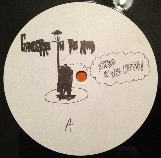 Gangsters In The Mood : Shez-In-The-House (12")