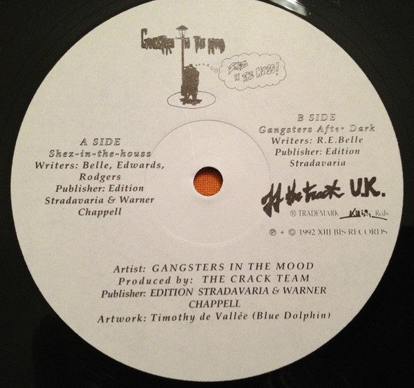 Gangsters In The Mood : Shez-In-The-House (12")