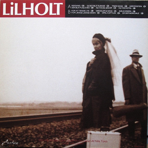 Lars Lilholt : Engang Drog Vi Ud For At Slå Tiden Ihjel (LP, Album)