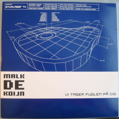 Malk De Koijn : Vi Tager Fuglen På Dig (12")