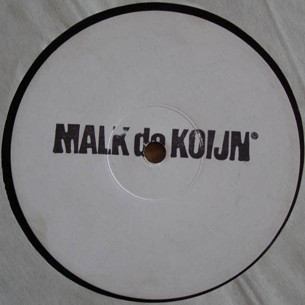 Malk De Koijn : Å ÅÅ Mæio / Jim Daggerthuggert (12")