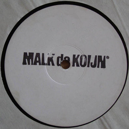 Malk De Koijn : Å ÅÅ Mæio / Jim Daggerthuggert (12")