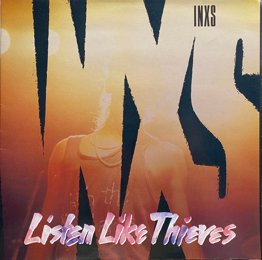 INXS : Listen Like Thieves (LP, Album, Gat)