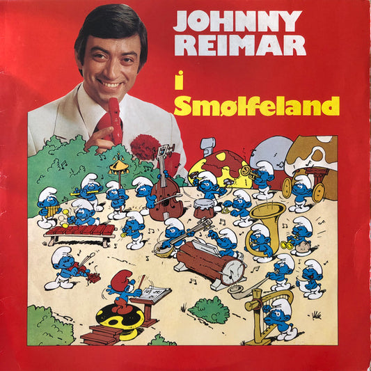 Johnny Reimar og The Smurfs (2) : Johnny Reimar I Smølfeland (LP, Album)