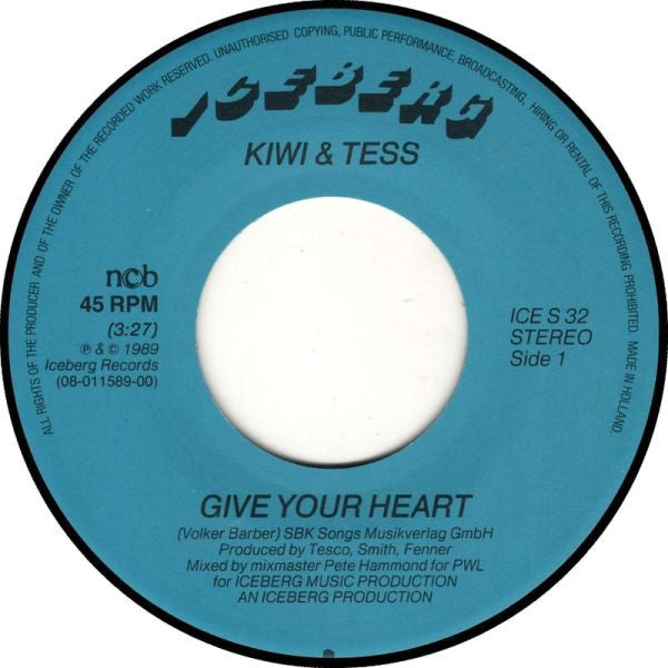 Kiwi & Tess : Give Your Heart (7", Single)