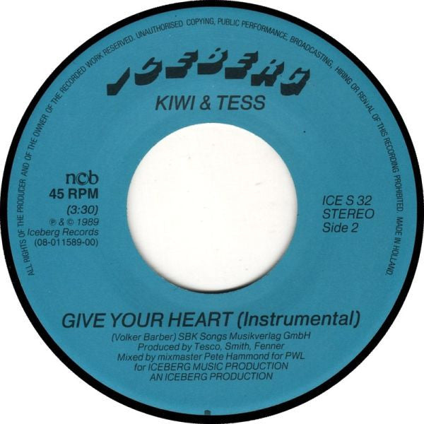 Kiwi & Tess : Give Your Heart (7", Single)