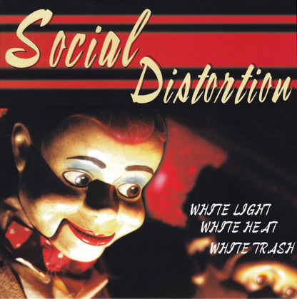 Social Distortion : White Light White Heat White Trash (LP, Album, Ltd, Num, RE, RP, Sil)