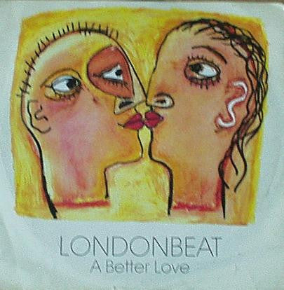 Londonbeat : A Better Love (12")