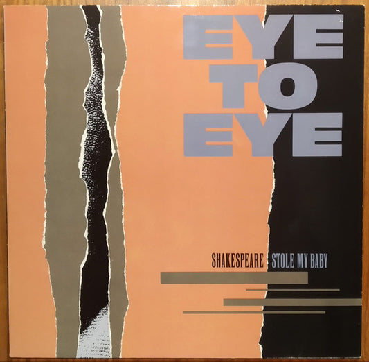 Eye To Eye (2) : Shakespeare Stole My Baby (LP, Album)