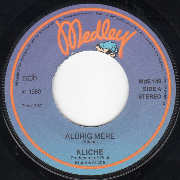 Kliche (2) : Aldrig Mere / Militskvinder (7")