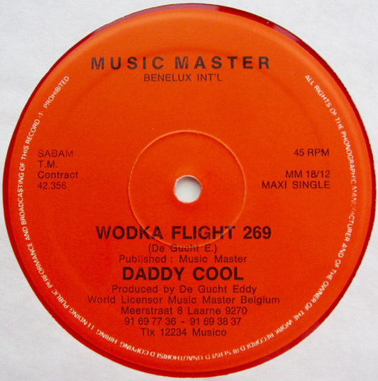 Daddy Cool (3) : Wodka Flight 269 (12", Maxi, Red)