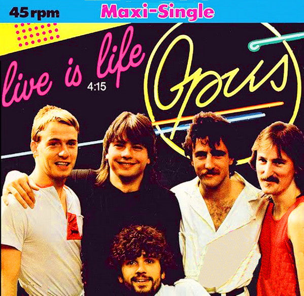 Opus : Live Is Life (12", Maxi)