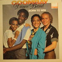 Goombay Dance Band : Born To Win (LP, Album, CX )