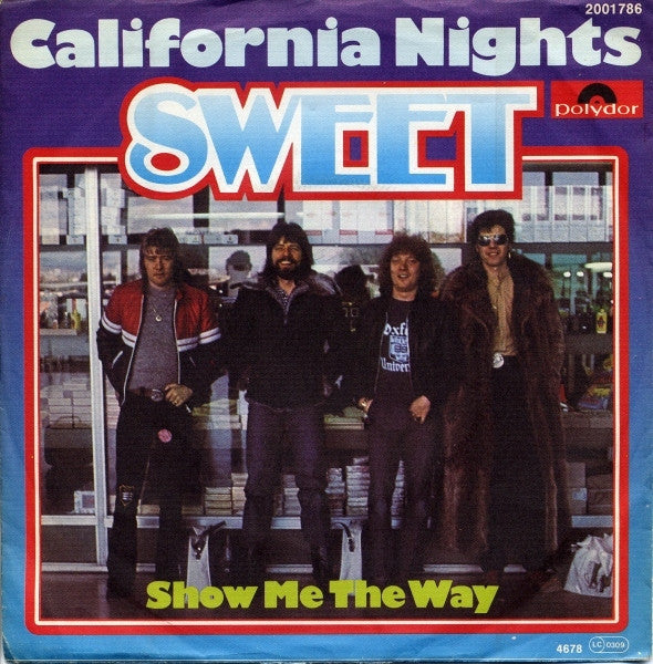 The Sweet : California Nights (7", Single)
