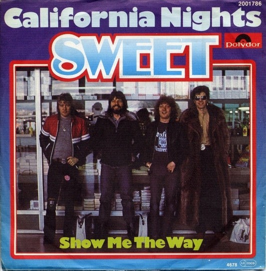 The Sweet : California Nights (7", Single)