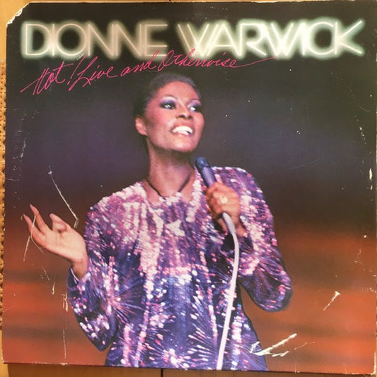Dionne Warwick : Hot! Live And Otherwise (LP, Album, Mon)