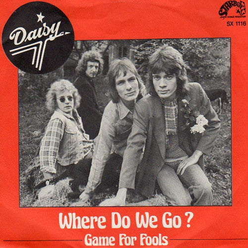 Daisy (13) : Where Do We Go ? (7")