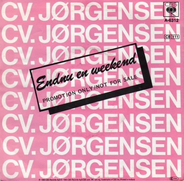 C. V. Jørgensen : Morgendagens Stjerner / Endnu En Weekend (7", Single, Promo)