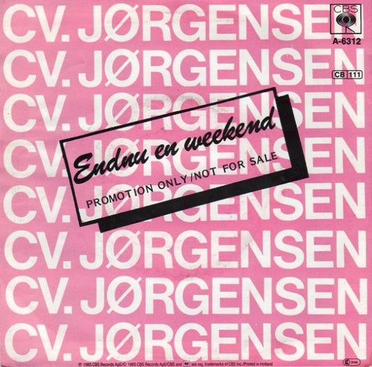 C. V. Jørgensen : Morgendagens Stjerner / Endnu En Weekend (7", Single, Promo)