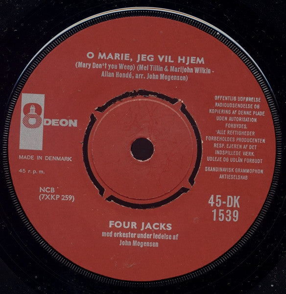 Four Jacks : O Marie, Jeg Vil Hjem (7", RE)