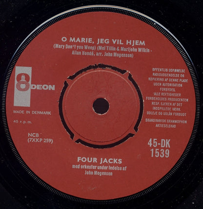 Four Jacks : O Marie, Jeg Vil Hjem (7", RE)