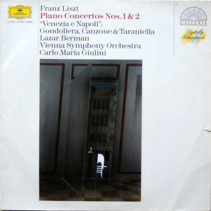 Franz Liszt, Lazar Berman, Vienna Symphony Orchestra*, Carlo Maria Giulini : Piano Concertos Nos. 1 & 2  "Venezia E Napoli": Gondoliera, Canzone & Tarantella (LP, Album, RM)