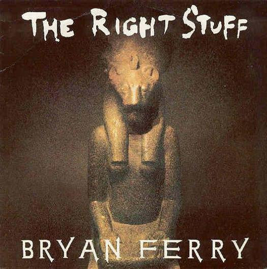 Bryan Ferry : The Right Stuff (12")