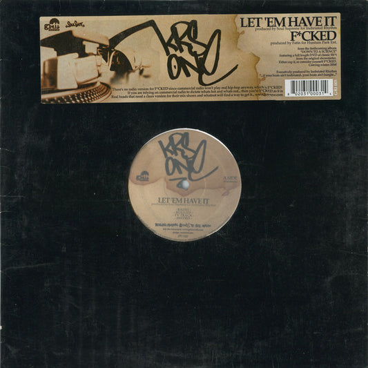 KRS-One : Let 'Em Have It / F*cked (12")