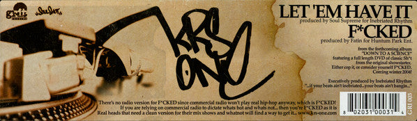 KRS-One : Let 'Em Have It / F*cked (12")