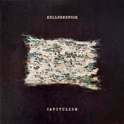 Kellermensch : Capitulism (LP, Album)