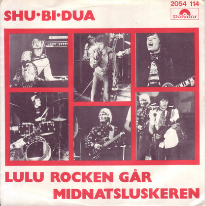 Shu-Bi-Dua : Lulu Rocken Går / Midnatsluskeren (7", Single, Lar)
