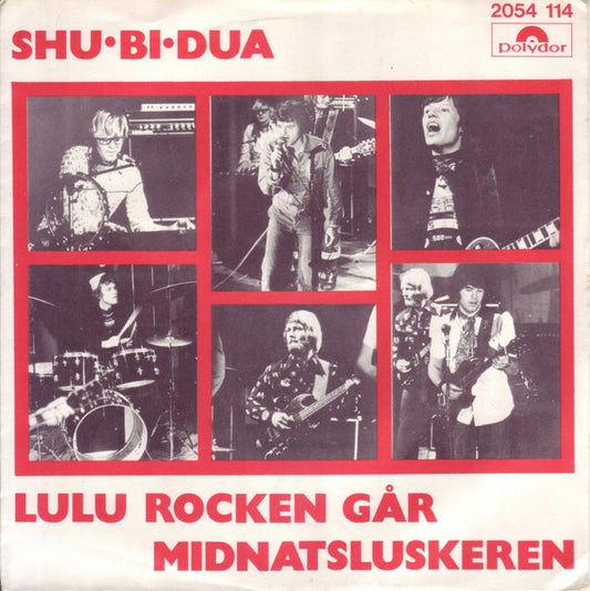 Shu-Bi-Dua : Lulu Rocken Går / Midnatsluskeren (7", Single, Lar)