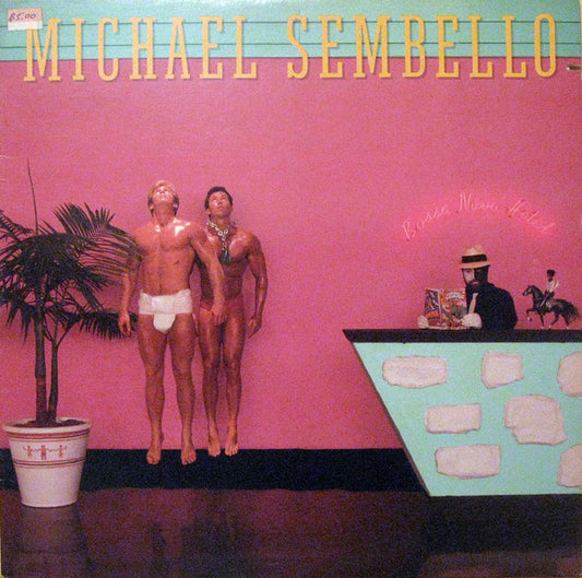 Michael Sembello : Bossa Nova Hotel (LP, Album, Jac)