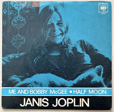 Janis Joplin : Me And Bobby McGee / Half Moon (7", Single)